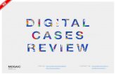 MOSAIC DIGITAL CASES REVIEW. Issue 13