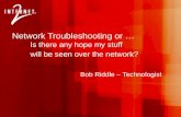 Network Troubleshooting or . Is there any hope my stuff