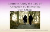 Apply the Law of Attraction When Interacting with Others