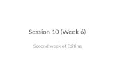 Session 10 (week 6)