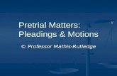 Pleadings and pretrial matters