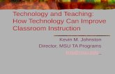 Technology and Teaching: How Technology Can Improve Classroom Instruction