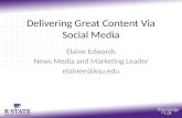 Delivering Great Content Via Social Media