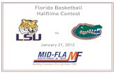 FLA Vs. LSU Basketball Halftime Contest by Mid-Fla Heating & Air