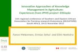 Innovative approaches of knowledge management in agriculture: Experiences from IPMS project–Ethiopia