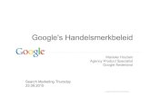 Het nieuwe Google Adwords handelsmerkbeleid door Marieke Houben van Google