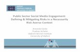 Public sector social media engagement: defining and mitigating risks in a necessarily risk averse context