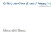 Mercedes Brand Study- Goa- Critique