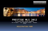 Prestige MLS Luxury Real Estate Congress Italy Venice 2012  - Registration Form Prestige MLS