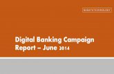 Digital banking campaign report – june 2014, Social media bank Indonesia june 2014, Marketing campaign on digital,