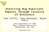 PROMISE 2011: "Detecting Bug Duplicate Reports through Locality of Reference"