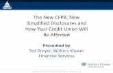 The New CFPB, New Simplified Disclosures & How Your Credit Union Will Be Affected (Credit Union Conference Presentation)