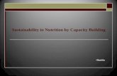 Sustainability in nutrition by capacity building