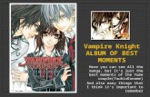 Vampire knight album of best moments