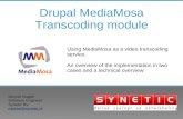 Drupal MediaMosa Transcoding module