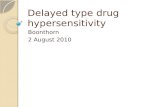 Delayed type drug hypersensitivity