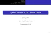 Symbolic Execution as DPLL Modulo Theories