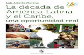 La decada de america latina y el caribe una oportunidad real
