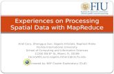 Experiences on Processing Spatial Data with MapReduce ssdbm09