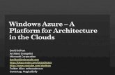 Windows Azure  A Platform For Architecture In The Clouds