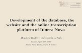 Development of the database, the website and the online transcription platform of Itinera Nova