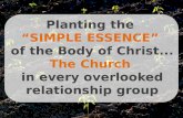 Planting the Simple Essense of the Body of Christ