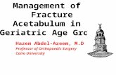 Management of Fracture Acetabulum in Geriatric Age Group Saturday 12 15