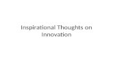 Inspirational thoughts on innovation