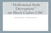 Hollywood style decryption