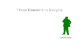 Green Dean 3 Reasons To Recycle