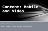 Content: Mobile and Video