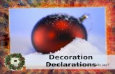 Christmas Decoration Declaration