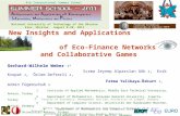 New Insights and Applications of Eco-Finance Networks and Collaborative Games