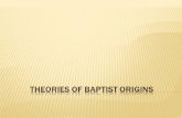 Theories of Baptist Origins