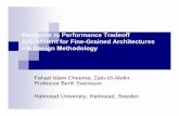 Resource to Performance Tradeoff Adjustment for Fine-Grained Architectures ─A Design Methodology
