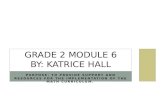 Grade 2 module 6 pd Katrice Hall