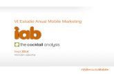 VI Estudio sobre Mobile Marketing de IAB Spain y The Cocktail Analysis