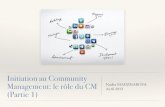 Initiation au Community Management: le rôle du CM (Partie 1)