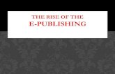The Rise Of The E-publishing Phoenix