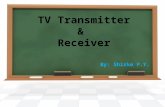 Tv transmitters & receiver