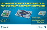 COLLUSIVE PIRACY PREVENTION IN P2P CONTENT DELIVERY NETWORKS