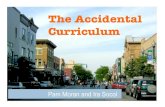 The Accidental Curriculum