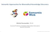 Semantic approaches for biomedical knowledge discovery - Discovery Science 2014 Keynote