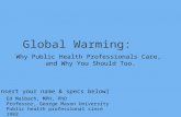 Global Warming   Why Health Professionals Care