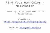 Find your own color - #motivation