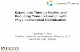 Expediting Time-to-Market and Reducing Time-to-Launch with Physicochemical Optimization