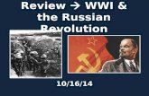 Review - WWI & the Russian Rev.