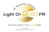 Introduction to light of gold pr   presentation