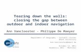 Tearing down the walls: closing the gap between outdoor and indoor navigation