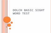 Basic sight word test dolch 1942 slideshow